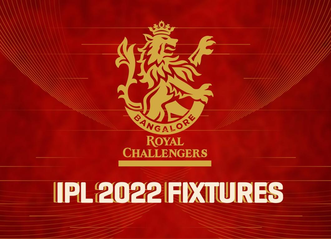 RCB’s schedule for IPL 2022