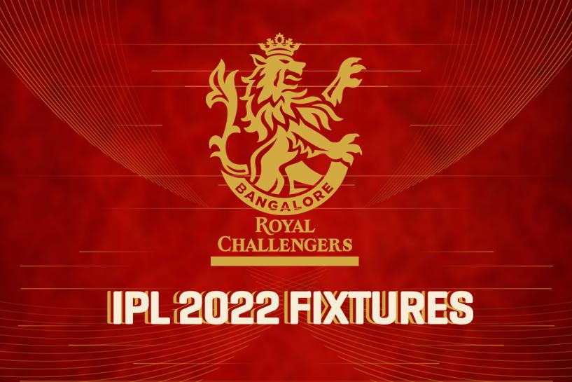 RCB’s schedule for IPL 2022